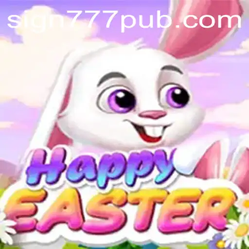 HappyEaster: A Colorful Journey Through 777pub's Newest Game