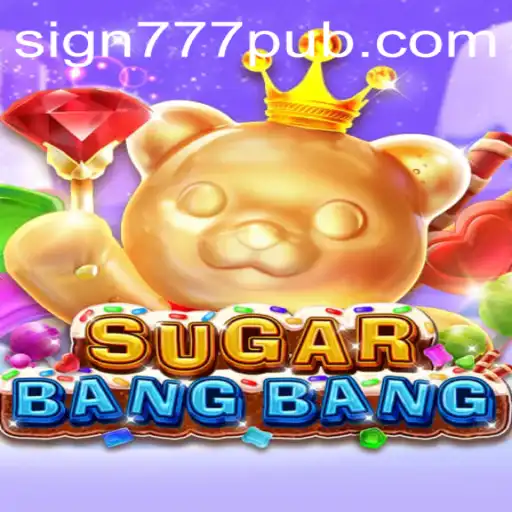 The Exciting World of SUGARBANGBANG and the Thrill of 777pub