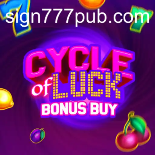 CycleofLuckBonusBuy: A Thrilling Addition to 777pub