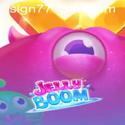 JellyBoom: A Sweet Explosive Adventure with 777pub